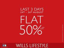Last 3 days of sale. Grab premium apparels & accessories at flat 50% off! Rush to Wills Lifestyle stores now!